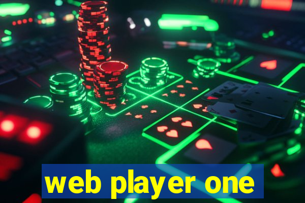 web player one