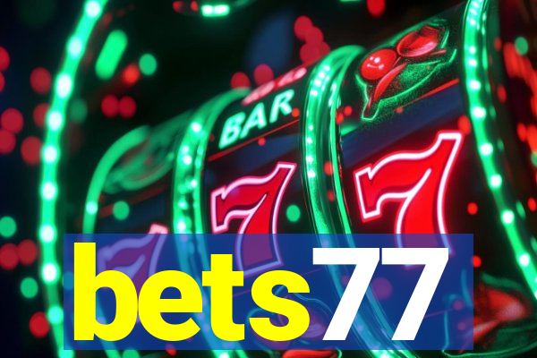 bets77