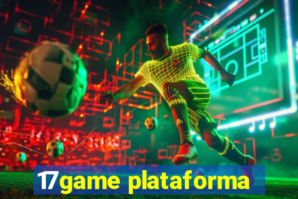 17game plataforma