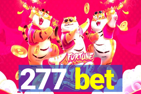 277 bet