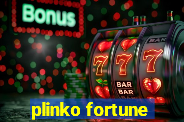 plinko fortune