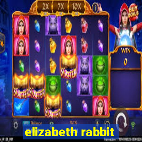 elizabeth rabbit