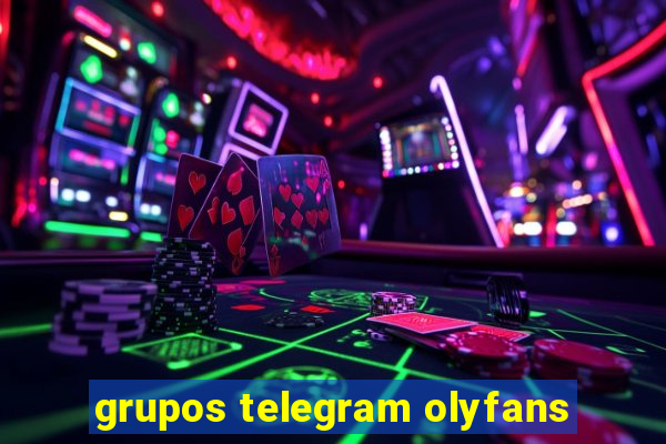 grupos telegram olyfans