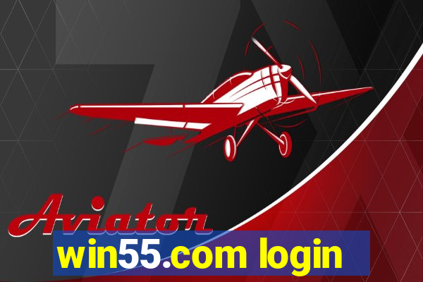 win55.com login