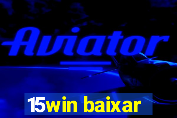 15win baixar