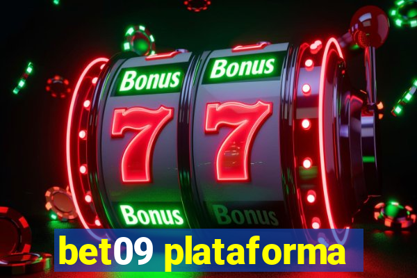 bet09 plataforma