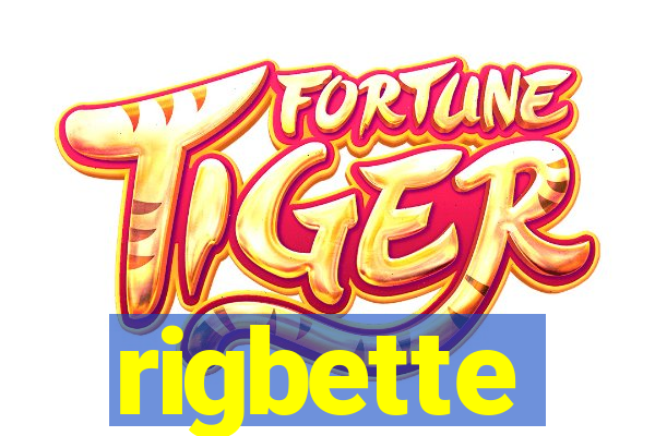 rigbette