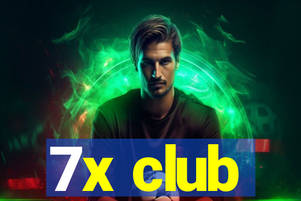 7x club