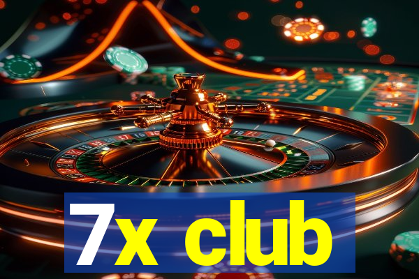 7x club