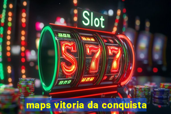 maps vitoria da conquista