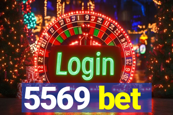 5569 bet