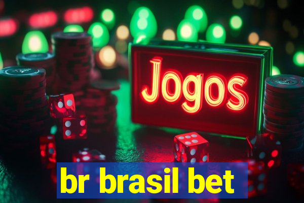 br brasil bet