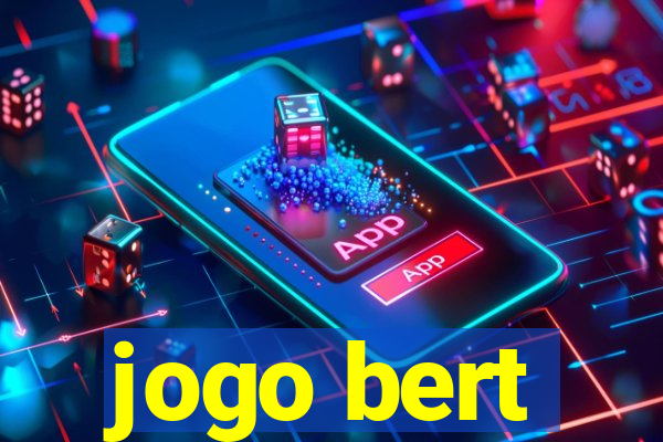 jogo bert