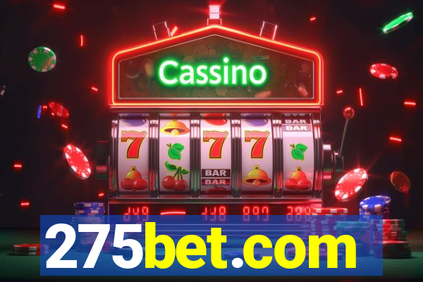 275bet.com