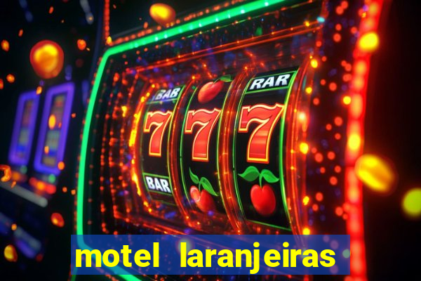 motel laranjeiras serra es