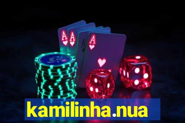 kamilinha.nua