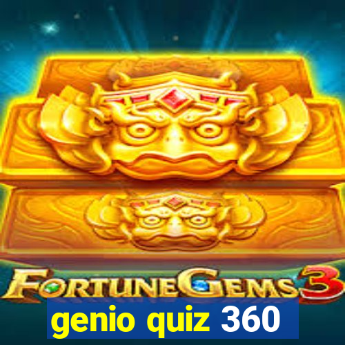 genio quiz 360