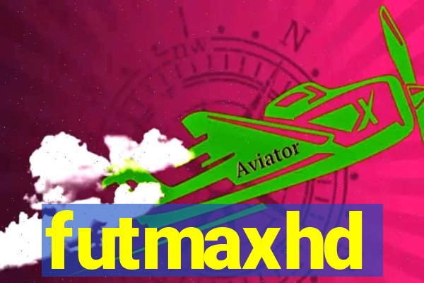 futmaxhd