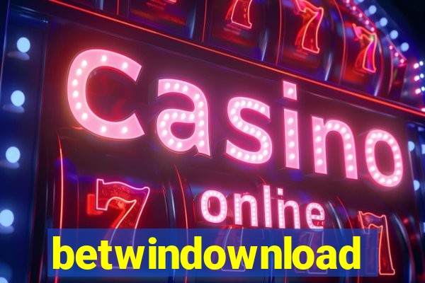 betwindownload