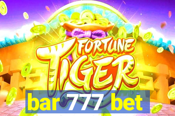 bar 777 bet