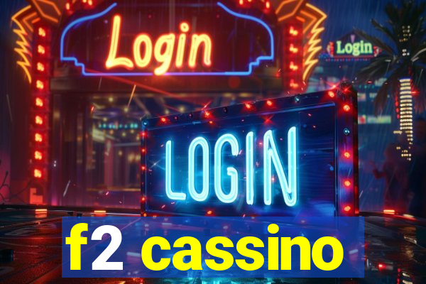 f2 cassino