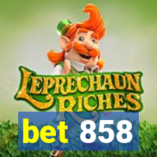 bet 858