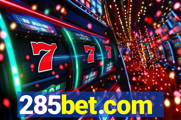 285bet.com