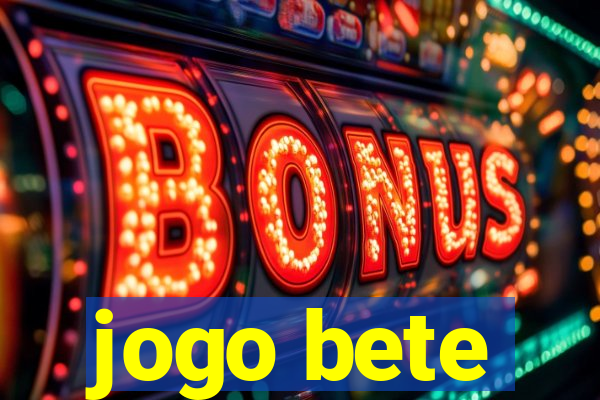 jogo bete