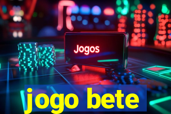 jogo bete