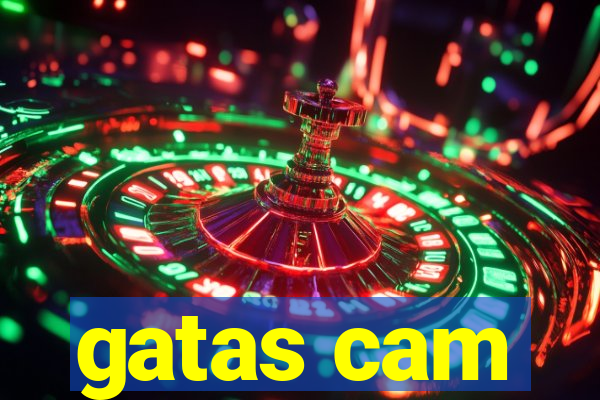 gatas cam