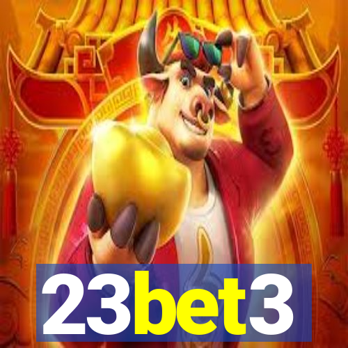 23bet3