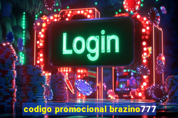 codigo promocional brazino777