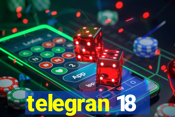 telegran 18