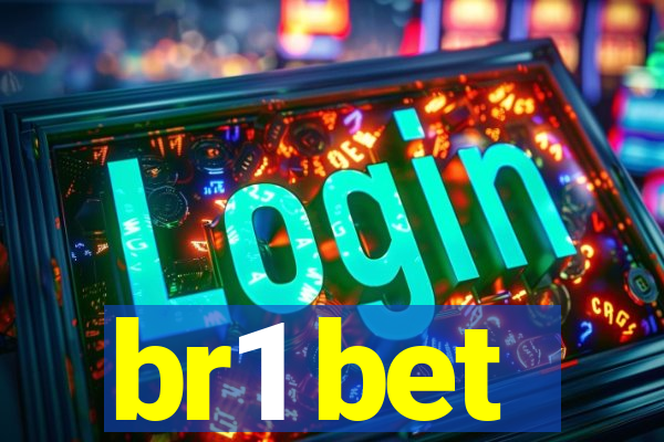 br1 bet