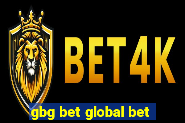 gbg bet global bet