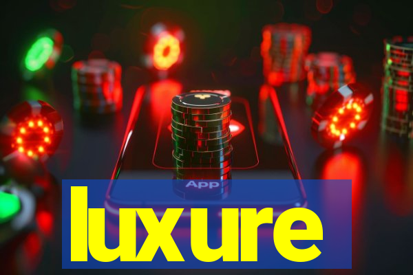 luxure