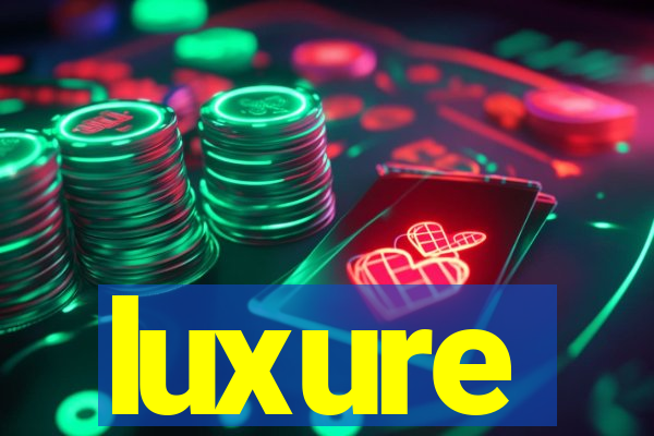 luxure