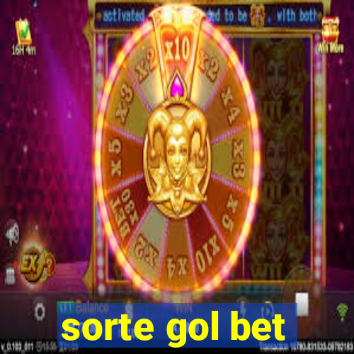 sorte gol bet