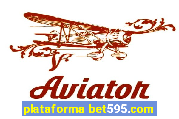 plataforma bet595.com