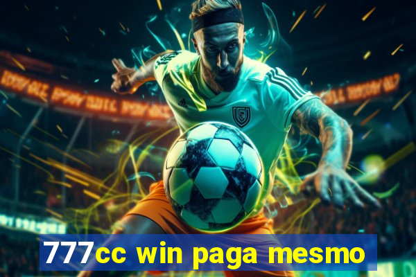 777cc win paga mesmo