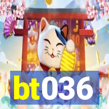 bt036