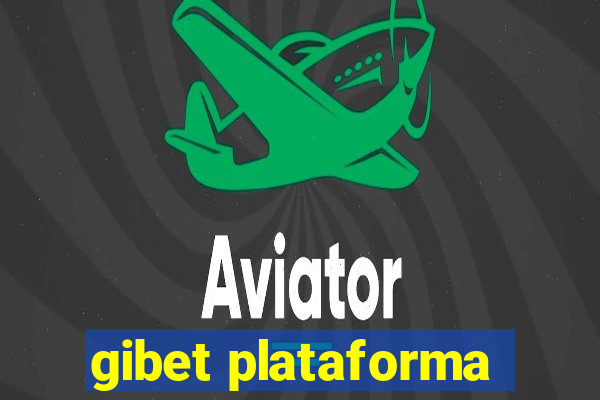 gibet plataforma