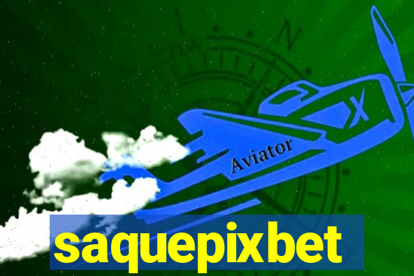 saquepixbet