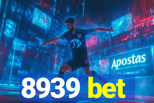 8939 bet