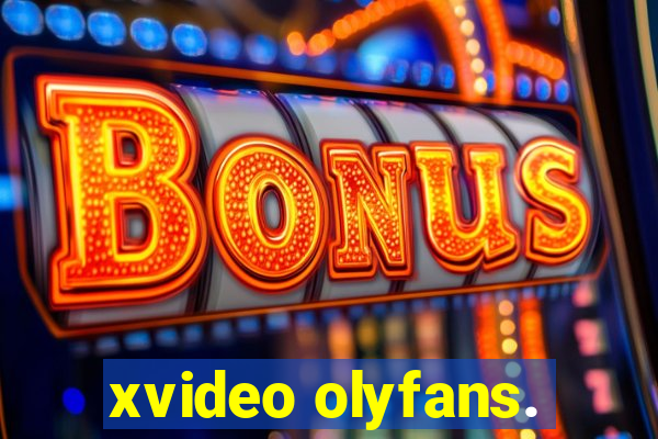 xvideo olyfans.