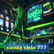 samba slots 777