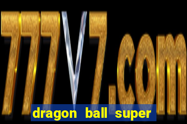 dragon ball super super hero dublado google drive