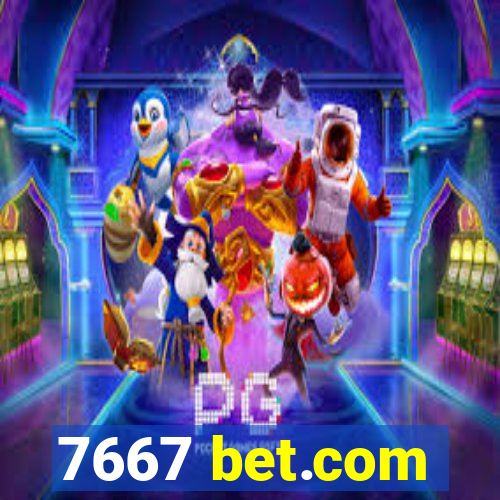 7667 bet.com