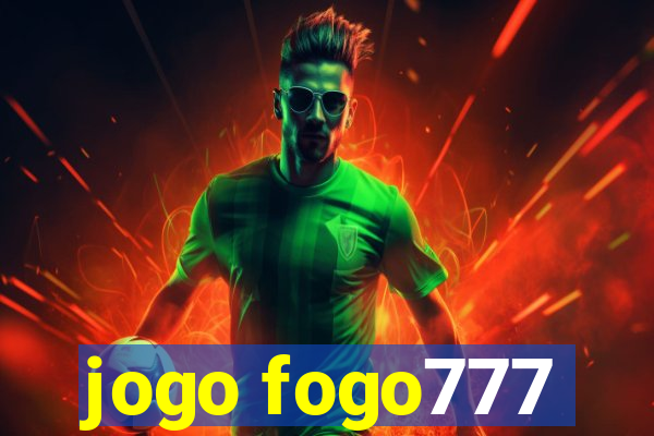 jogo fogo777