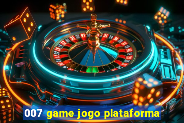 007 game jogo plataforma